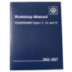 So. Cal. Classic VW Parts Workshop Manual Volkswagen Type 11, 14, & 15, 1952-1957 Passenger Cars