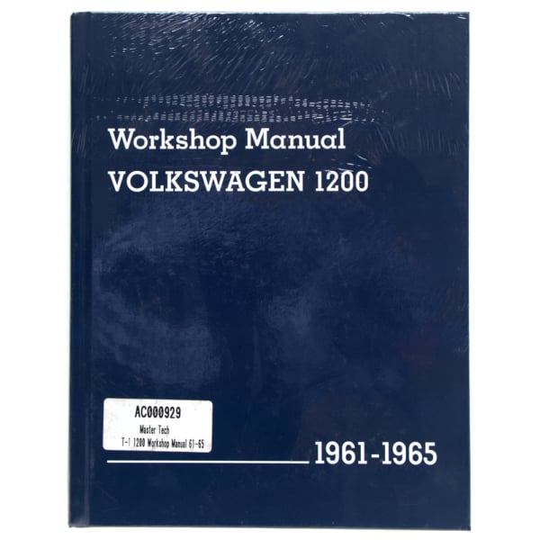 So. Cal. Classic VW Parts Workshop Manual Volkswagen Type 1 1200, 1961-1965 Passenger Cars