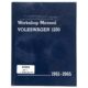 So. Cal. Classic VW Parts Workshop Manual Volkswagen Type 1 1200, 1961-1965 Passenger Cars